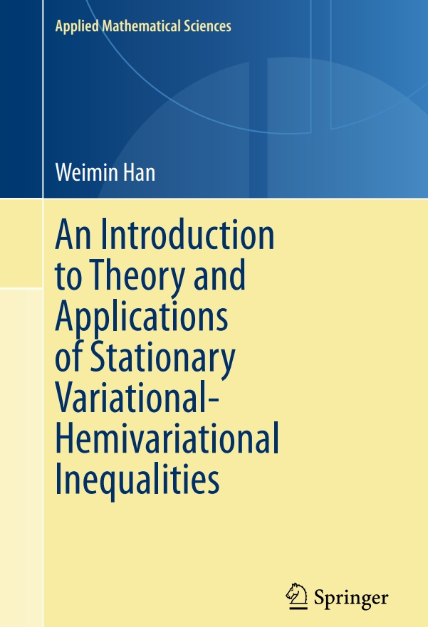 An Introduction to Theory and Applications of Stationary Variational-Hemivariational Inequalities book cover